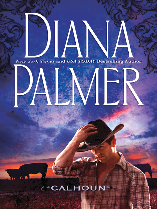 Title details for Calhoun by Diana Palmer - Wait list